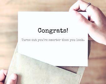 RUDE! Smarter than you Look | Funny Congratulations Card | A Funny Card for Those Big Moments | New Job Card | Promotion Card | Graduation