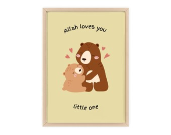 Allah Loves You Little One - Islamic Nursery Art, Muslim Baby Gift, Bear Hug Print