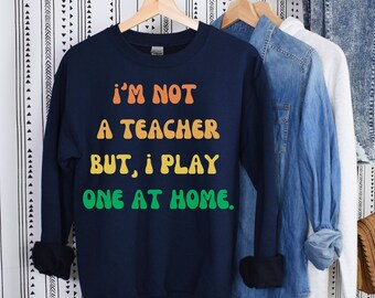 Homeschooling Mom Shirt Lustige Mama Homeschool Sweatshirt für Homeschool Studenten oder Mutter des Homeschoolers für Muttertagsgeschenk Back to School