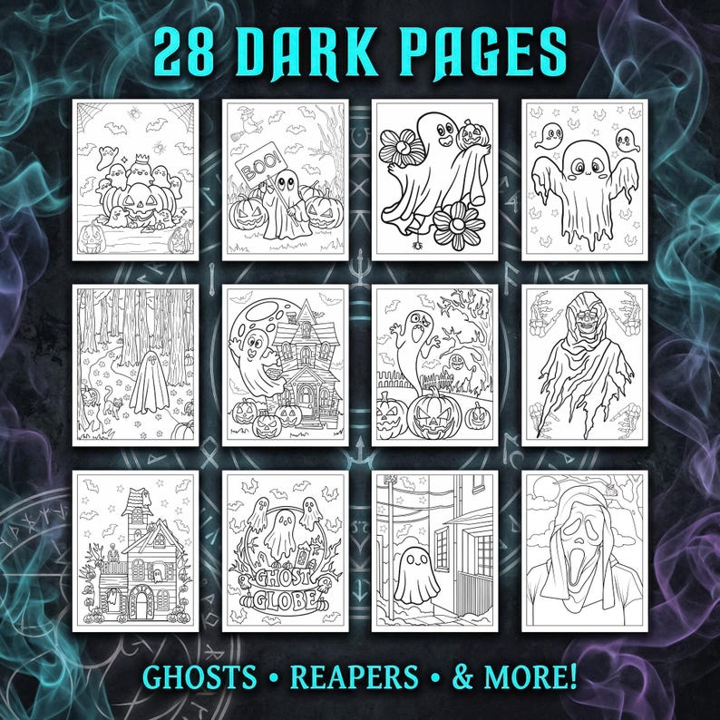 May include: A collection of Halloween-themed coloring pages featuring ghosts, pumpkins, haunted houses, and reapers. The cover reads "28 Dark Pages" and "Ghosts, Reapers & More!" in a spooky font. The black and white illustrations are perfect for coloring.