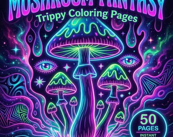 Mushroom Fantasy Coloring Pages Printable, 50 Trippy Psychedelic Art Pages, PDF Instant Download, Adults