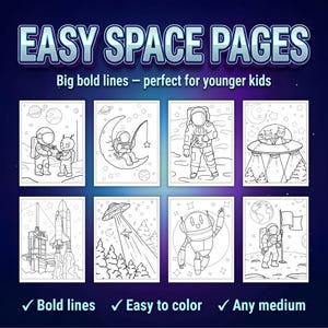 May include: A digital display featuring the text EASY SPACE PAGES and Big bold lines &ndash; perfect for younger kids. It showcases eight black and white coloring pages with space-themed illustrations including astronauts, aliens, a rocket, and a robot.