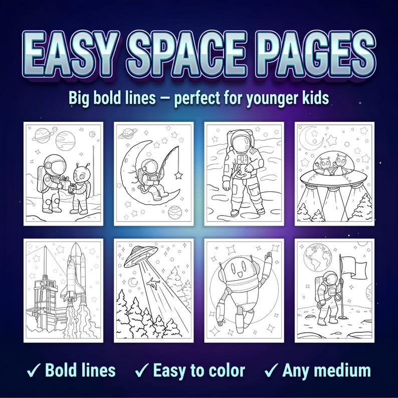 May include: A digital display featuring the text EASY SPACE PAGES and Big bold lines &ndash; perfect for younger kids. It showcases eight black and white coloring pages with space-themed illustrations including astronauts, aliens, a rocket, and a robot.