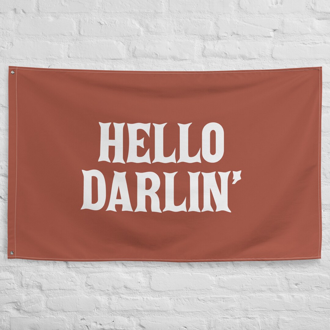 Hello Darlin' Wall Hanging Banner Flag Etsy