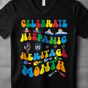 Hispanic Heritage Month Png, Celebrate Hispanic Heritage Month, Cricut Sublimation Design, Hispanic Heritage Shirt Png, Hispanic Flags Png