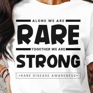 Rare Disease Awareness Svg Png, Alone We Are Rare, Cricut Sublimation Design, Rare Disease Shirt, Rare Disease, Rare Disease Support Squad