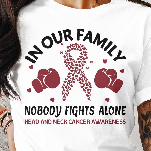 Head And Neck Cancer Awareness Svg Png, In Our Family Nobody Fights Alone, Cricut Sublimation Design, Printable, Head And Neck Cancer Shirt