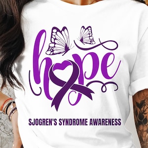 Sjogren&#39;s Syndrome Awareness Svg Png, Hope For A Cure, Cricut Sublimation Design, Printable Svg Png, Sjogren&#39;s Syndrome Warrior Shirt Png