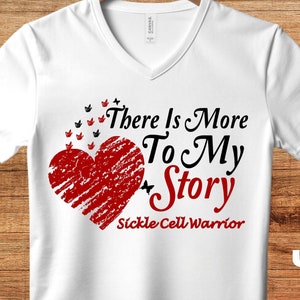 Sickle Cell Awareness Svg Png, There Is More To My Story, Cricut Sublimation Design, Printable, Sickle Cell Awareness Shirt, Sickle Cell Png