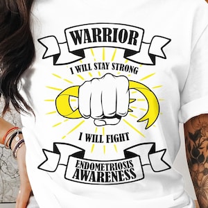 Endometriosis Awareness Svg Png, I Will Stay Strong, Cricut Sublimation Design, Printable Svg Png, Endometriosis Shirt, Endo Shirt Svg Png