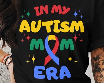 Autism Awareness Svg Png, In My Autism Mom Era, Cricut Sublimation Design, Printable Svg Png, Autism Mom Shirt, Autism Awareness Shirt Png