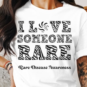 Rare Disease Awareness Svg Png, I Love Someone Rare, Cricut Sublimation Design, Rare Disease Shirt, Rare Disease Svg, Rare Disease Support