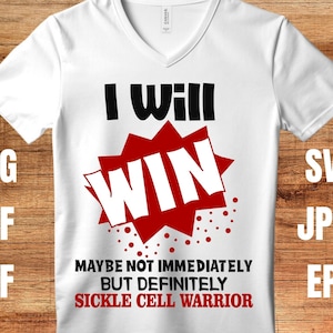 Sickle Cell Awareness Svg Png, Sickle Cell Warrior, Cricut Sublimation Design, Printable Png, Sickle Cell Awareness Shirt, Sickle Cell Png