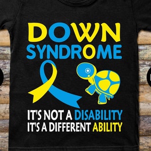 Down Syndrome Awareness Svg Png, It Is Not A Disability It Is A Different Ability, Down Syndrome Shirt Cricut Sublimation Design, Down Right