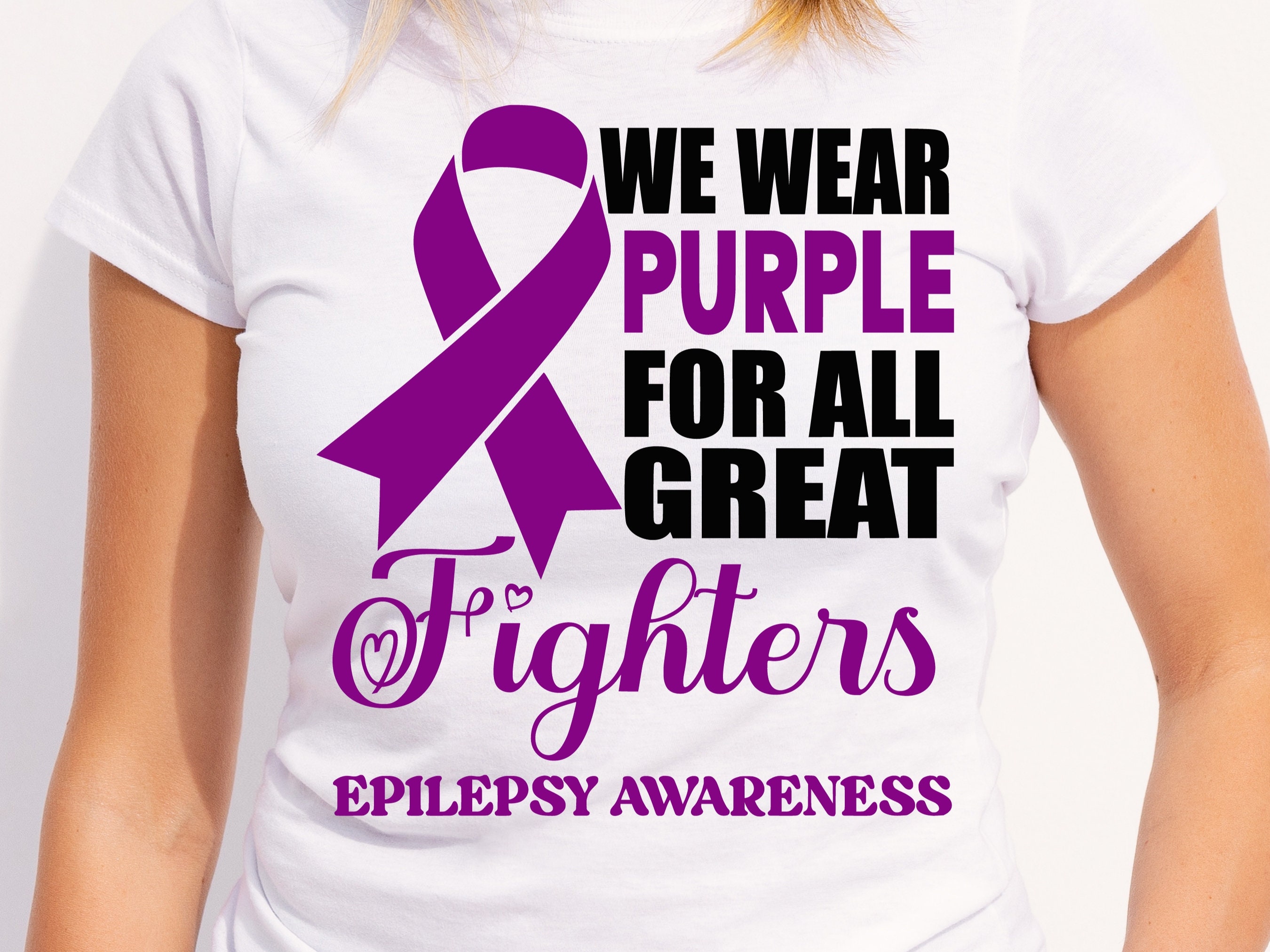 Epilepsy Awareness Svg Png, We Wear Purple for All Great Fighters, in ...