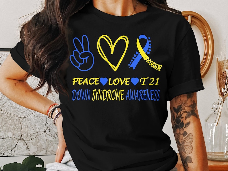 Down Syndrome Awareness Svg Png, Peace Love T21, Cricut Sublimation ...
