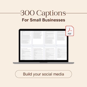 300 Prewritten Social Media Captions for Small Businesses – Customizable Instagram Templates, Prompts & Call-to-Action