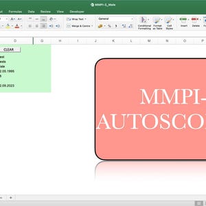 May include: Screenshot of an Excel spreadsheet showing data fields and a pink rectangle with the text "MMPI-2 AUTOSCORING." Data fields include name, surname, sex, date of birth, age, qualification, and testing date.