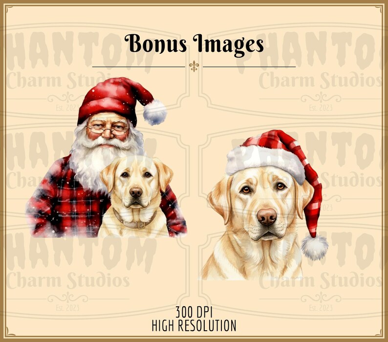 Two bonus images included per customer request - a yellow lab and a yellow lab with Santa.
