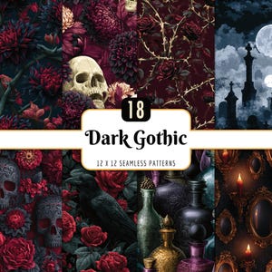 May include: A digital collection of 18 Dark Gothic 12 x 12 seamless patterns featuring imagery of skulls, red roses, thorny vines, a moonlit graveyard, black ravens, antique glass potion bottles, and ornate gold mirrors with lit candles.