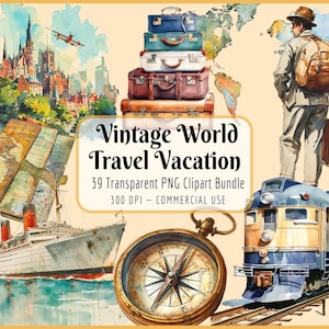 Lot de cliparts vacances voyage du monde | Aquarelle vintage, avion, bateau, coffre de bateau à vapeur, bagages, téléchargement PNG instantané, usage Commercial