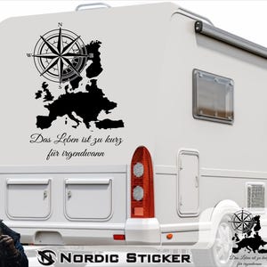 Adesivo per roulotte Europa Mappa europea Bussola La vita è troppo breve per un giorno!
