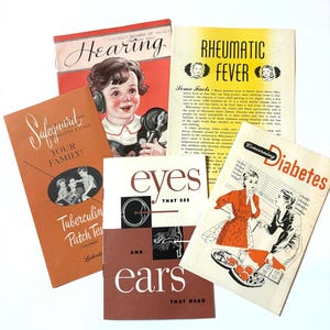 May include: A collection of five vintage health pamphlets featuring illustrations and text including Hearing, Rheumatic Fever, Safeguard Your Family, Eyes That See and Ears That Hear, and Concerning Diabetes, printed in various colors on paper.