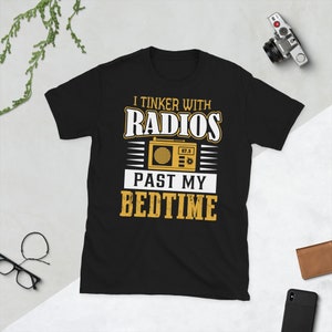 Ham Radio Shirt. Funny Ham Radio Shirt. Radio Lover Shirt Amateur Radio Shirt. Ham Radio Gift