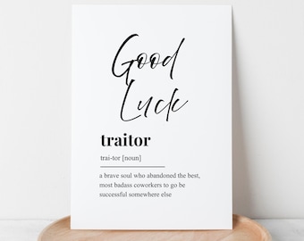 Funny Farewell Card | Good Luck New Job, Traitor (Digital Download)