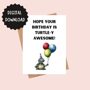 Geburtstagskarte, Schildkröte Karte, bedruckbar, lustige Karte, Wortspiel, Digital Download, Kardieren lustig, Gruß Cardful, lustig kardiert, Schildkröte Geschenk
