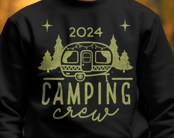 Camping Crew 2024! Camping group sweatshirt, Custom graphic design, Outdoor living, Family shirts, Campers Gift Idea, Nature lover gift