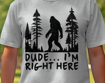 T-shirt Bigfoot, T-shirt Sasquatch, T-shirt Bigfoot humoristique, T-shirt de randonnée, T-shirt Yéti, T-shirt nature, Idée cadeau de Noël