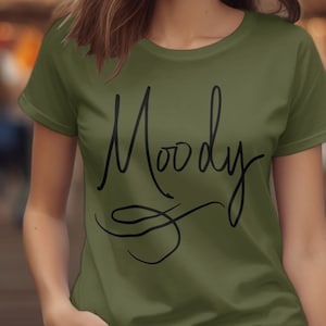 Moody, Moody Est 7am, Funny Mom tshirt, Moody shirt, Always Sleepy, Funny Mom Oversized Hoodie, Gifts for Mom, Gift for her, Sarcastic shirt