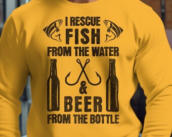 Fly Fishing shirt, Fishing gift for men, Fishing gift husband, Fly fishing gifts, Fishing sweatshirt, I Rescue Fish from the Water....