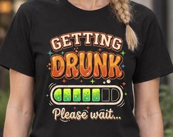 Attendez avant de vous enivrer ! Le passe-temps national... T-shirt humoristique, impression audacieuse, t-shirt homme, idée cadeau pour papa et maman, amateurs de bière