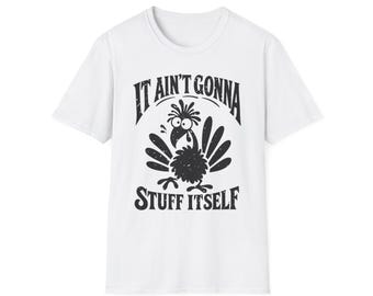 Ça ne va pas se remplir tout seul ! T-shirt Joyeux Thanksgiving, Thanksgiving 2026, Dinde, Famille, Automne, T-shirt d'automne mignon, Thanksgiving drôle