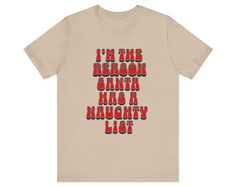 I'm the Reason Santa has a Naughty List
