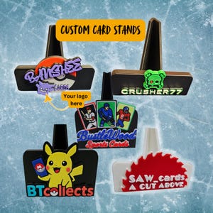 Custom Trading Card Stands, 3D Printed Sports Card Stands - Customize with your logo/name