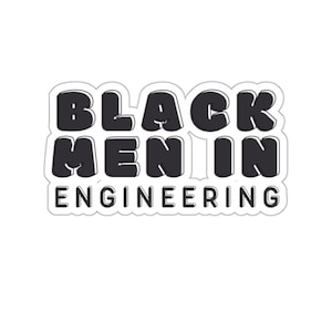 Black Men in Engineering Sticker