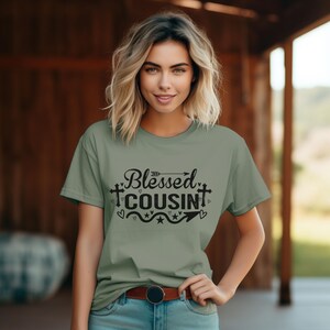 Blessed Cousin Christian Graphic Tee, Faith Family Shirt, Religious Gift for Women, Comfort Colors 1717 Shirt image 4