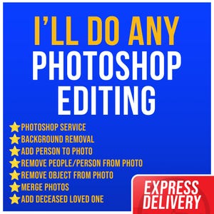 Expert Photoshop Services: Professional Photo Editing, Retouching, Restoration & Manipulation  Custom Editing  High-Resolution