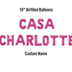 CUSTOM NAME Casa Banner, 16" Airfilled Balloon Garland, Mi Casa Es Su Casa, Housewarming Sign, First Home Celebration, Bachelorette Party