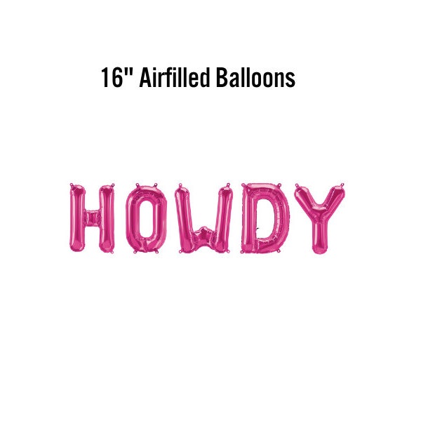 Howdy Balloon Banner, 16" Airfilled Birthday Balloon Sign, Rose Gold Cowgirl Bachelorette Party Supplies, Nashville Bach, Cowboy Shindig