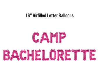 Camp Bachelorette Banner, 16" Airfilled Balloon Sign, Camping Bachelorette Party, Camp Bach, Stagette Glamping, Hiking Bach, Rise & Wine