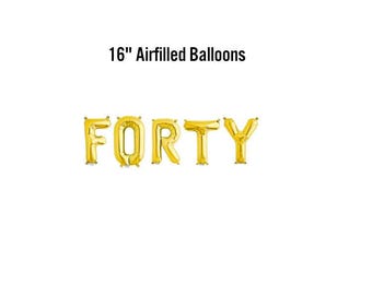 Forty Banner, 16" Airfilled Balloon Sign, Fortieth Birthday Decor, Milestone Bday Party Supplies, 40th Balloon Backdrop, Fab at 40