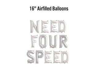 Need Four Speed Banner, 16" Airfilled Balloon Sign, Fourth Bday, 4th Birthday Decor, Balloon Backdrop, Racecar Decorations, Racing Party