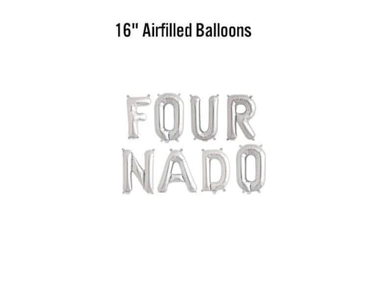 Four Nado Banner, 16" Airfilled Balloon Sign, Fourth Bday, 4th Birthday Decor, Fournado Decorations, Litte Four-Nado Tornado Party Supplies