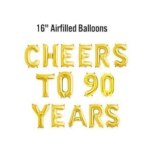 Cheers to 90 Years Banner, 16" Airfilled Balloon Sign, Milestone Party Supplies, 90th Anniversary Decor, Ninetieth Birthday, Class Reunion