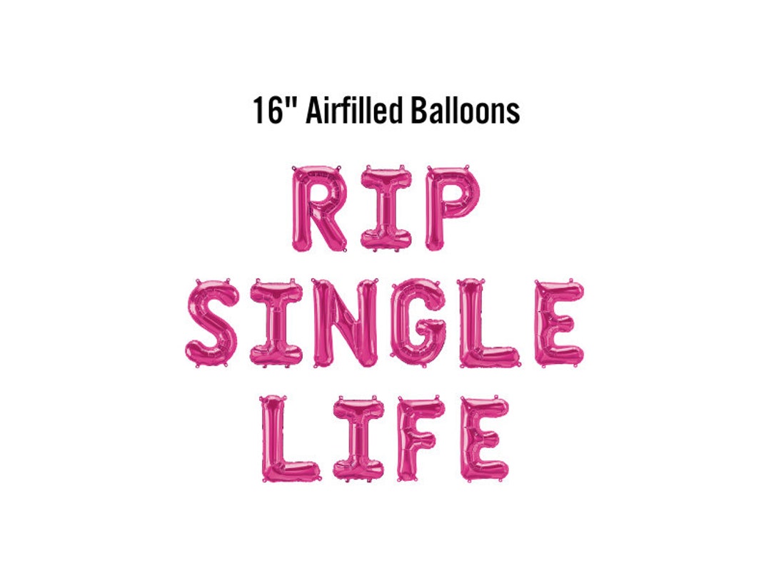 RIP Single Life Bachelorette Balloon Banner, 16