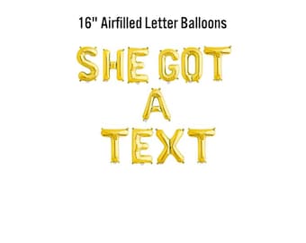 She Got A Text Balloon Banner , Bachelorette Party Decorations ,Bridal Shower Party Supplies , Bride, Villa